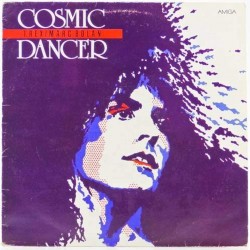 Пластинка T.Rex/Marc Bolan Cosmic Dancer